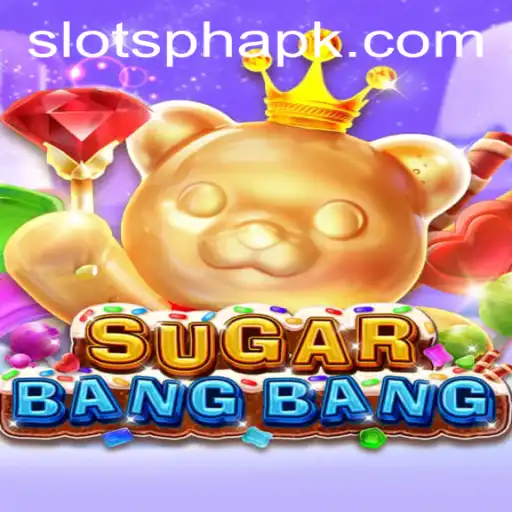 Exploring SUGARBANGBANG: A Dive into the Exciting World of SLOTS PH APK
